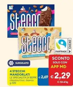 MD Discount 4 stecchi mandorlati LE SPECIALITÀ DI BEPPE offerta