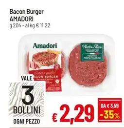 Famila Bacon Burger AMADORI offerta