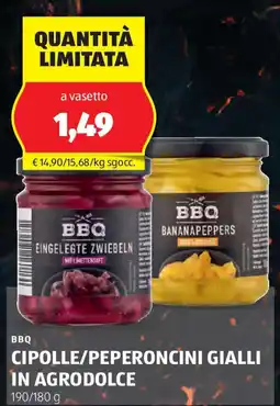 ALDI Bbq cipolle/peperoncini gialli in agrodolce offerta