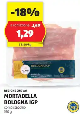 ALDI Regione che vai mortadella bologna igp offerta