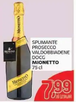 Crai Spumante prosecco valdobbiadene DOCG MIONETTO offerta
