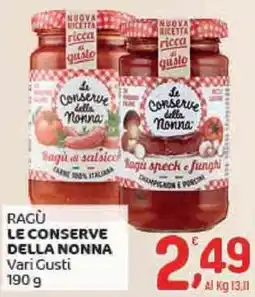 Crai Ragù LE CONSERVE DELLA NONNA vari gusti offerta