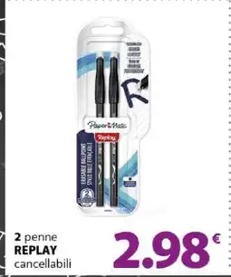 Famila 2 penne REPLAY cancellabili offerta