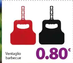 Famila VENTAGLIO BARBECUE offerta