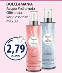Acqua & Sapone DOLCE&MANIA Acqua Profumata Glitterata offerta