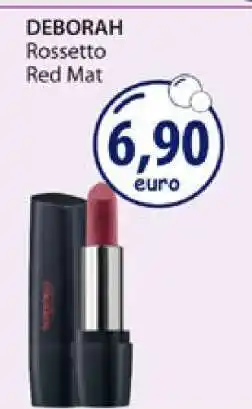 Acqua & Sapone DEBORAH Rossetto Red Mat offerta