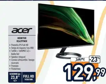 Unieuro Monitor r242yymix offerta