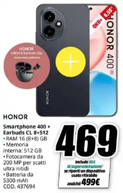 MediaWorld HONOR Smartphone 400 + Earbuds CL 8+512 offerta