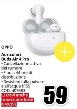 MediaWorld OPPO Auricolari Buds Air 4 Pro offerta
