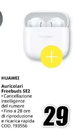 MediaWorld HUAWEI Auricolari Freebuds SE2 offerta
