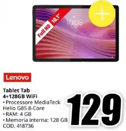 MediaWorld Lenovo Tablet Tab 4+128GB WiFi offerta