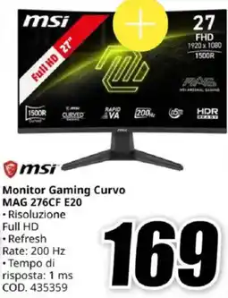 MediaWorld msi Monitor Gaming Curvo MAG 276CF E20 offerta
