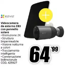 MediaWorld EZVIZ Videocamera da esterno EB3 con pannello solare offerta