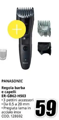 MediaWorld PANASONIC Regola barba e capelli ER-GB62-H503 offerta