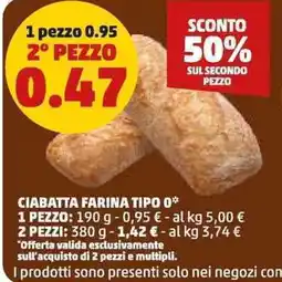 PENNY Ciabatta farina tipo 0 2 pezzi offerta