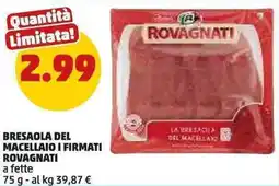 PENNY Bresaola del macellaio i firmati ROVAGNATI a fette offerta
