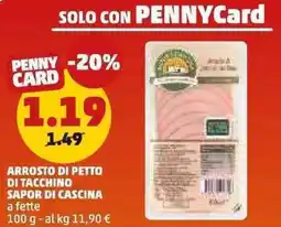 PENNY Arrosto di petto di tacchino sapor di cascina a fette offerta