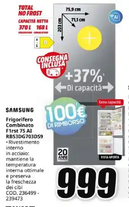 MediaWorld SAMSUNG Frigorifero Combinato F1rst 75 AI RB53DG703DS9 offerta