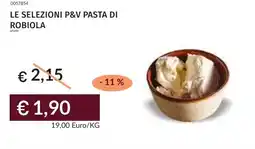 Prezzemolo e Vitale Le selezioni p&v pasta di robiola offerta