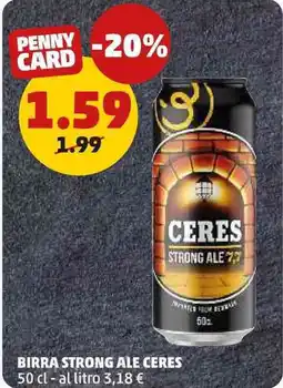 PENNY Birra strong ale CERES offerta