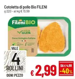 Famila Cotoletta di pollo Bio Fileni offerta