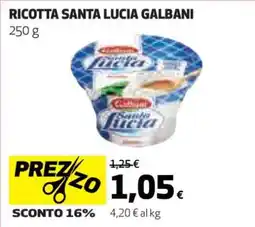 Coop RICOTTA SANTA LUCIA GALBANI offerta