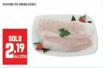 Panorama Cuore di merluzzo offerta