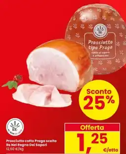 Interspar Prosciutto cotto Praga scelto Re Nel Regno Dei Sapori offerta
