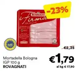 Unes Mortadella Bologna IGP ROVAGNATI offerta