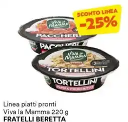 Unes Linea piatti pronti Viva la Mamma FRATELLI BERETTA offerta