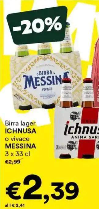 Unes Birra lager ICHNUSA o vivace MESSINA offerta
