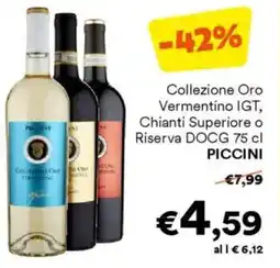 Unes Collezione Oro Vermentino IGT, Chianti Superiore o Riserva DOCG PICCINI offerta