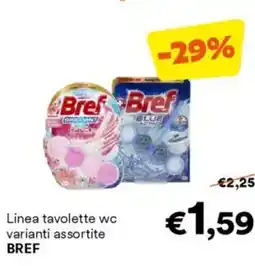 Unes Linea tavolette wc varianti assortite BREF offerta