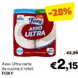Unes Asso Ultra carta da cucina 2 rotoli FOXY offerta