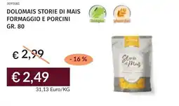 Prezzemolo e Vitale Dolomais storie di mais formaggio e porcini offerta