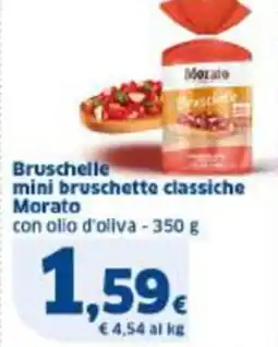 Sigma Bruschelle mini bruschette classiche Morato offerta