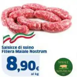 Sigma Salsicce di suino Fillera Malale Nostrum offerta