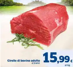 Sigma Girello di bovino adulto offerta