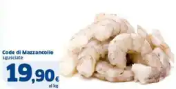 Sigma Code di Mazzancolle sgusciate offerta