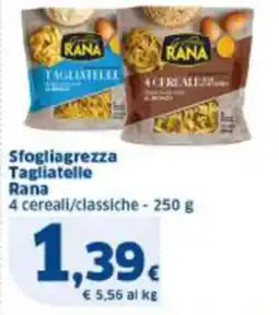 Sigma Sfogliagrezza Tagliatelle RANA offerta