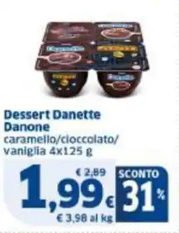 Sigma Dessert Danette Danone offerta
