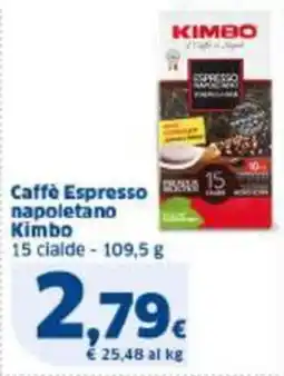 Sigma Caffè Espresso napoletano Kimbo offerta