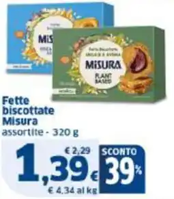 Sigma Fette biscottate Misura offerta