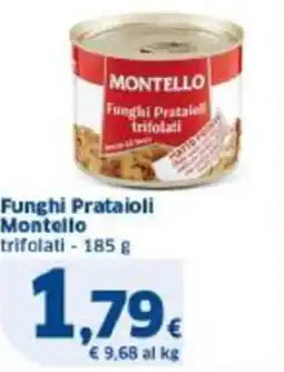 Sigma Funghi Prataioli Montello offerta