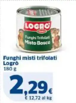 Sigma Funghi misti trifolati Logrò offerta