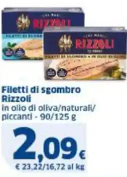 Sigma Filetti di sgombro Rizzoli offerta