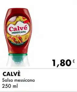 Iper Tosano CALVÈ Salsa messicana offerta