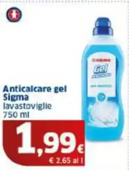 Sigma Anticalcare gel Sigma lavastoviglie offerta