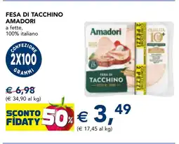 Esselunga Fesa di tacchino AMADORI offerta