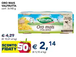 Esselunga Oro mais VALFRUTTA offerta